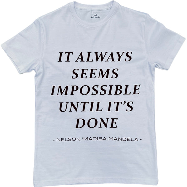 Nelson Mandela Quote Tee