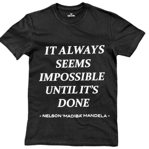 Nelson Mandela Quote Tee